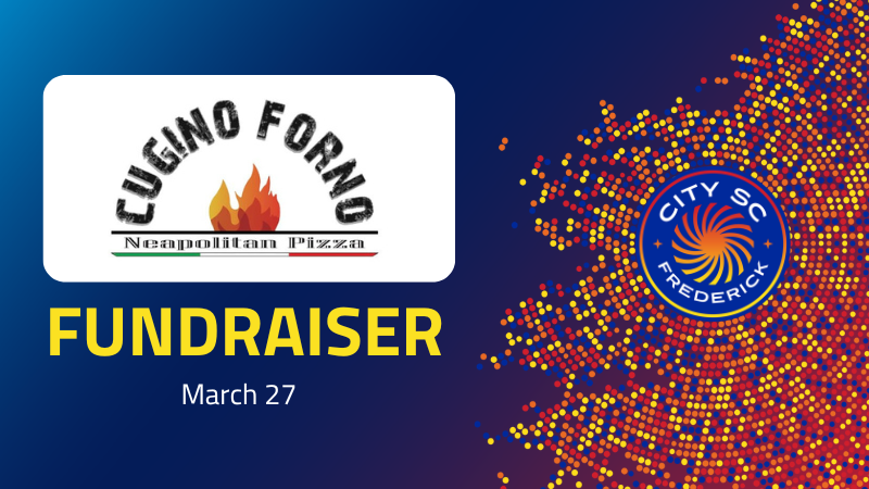 Support City SC Frederick at Cugino Forno’s Fundraiser